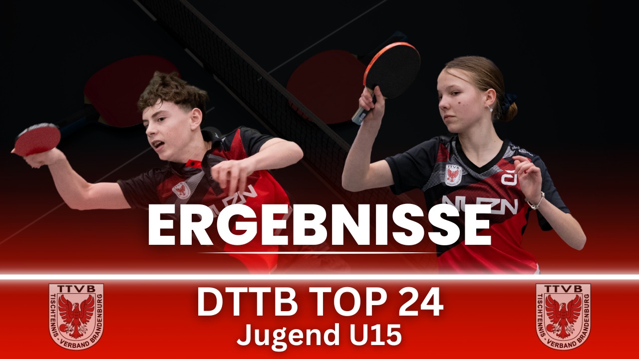 Mascha und Benno beim DTTB Top 24 der Jugend 15