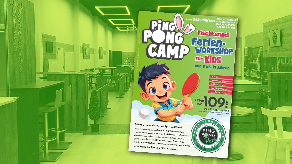 PiNG-PONG Camp in den Osterferien