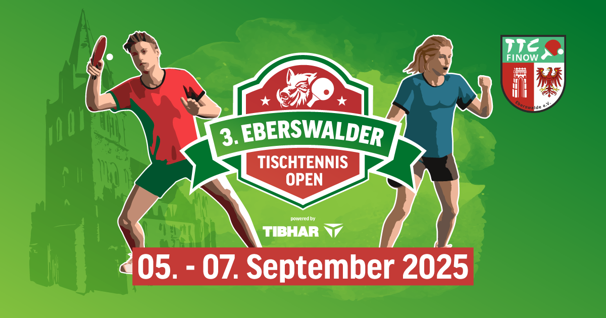 3. Eberswalder Tischtennis Open am 05. – 07.09.2025