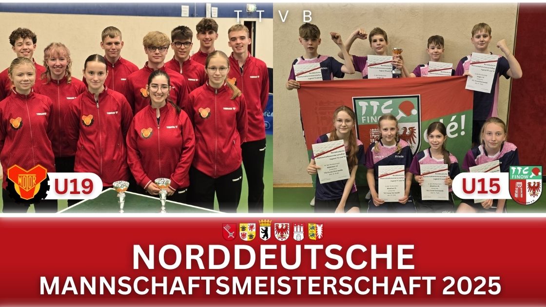 4 Podestplatzierungen für TTVB Teams bei der NDMM Jugend
